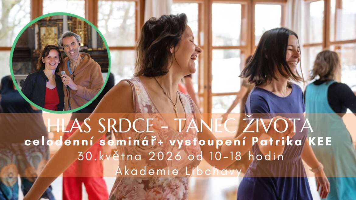 Hlas srdce – Tanec života – s živým vystoupením Patrika KEE